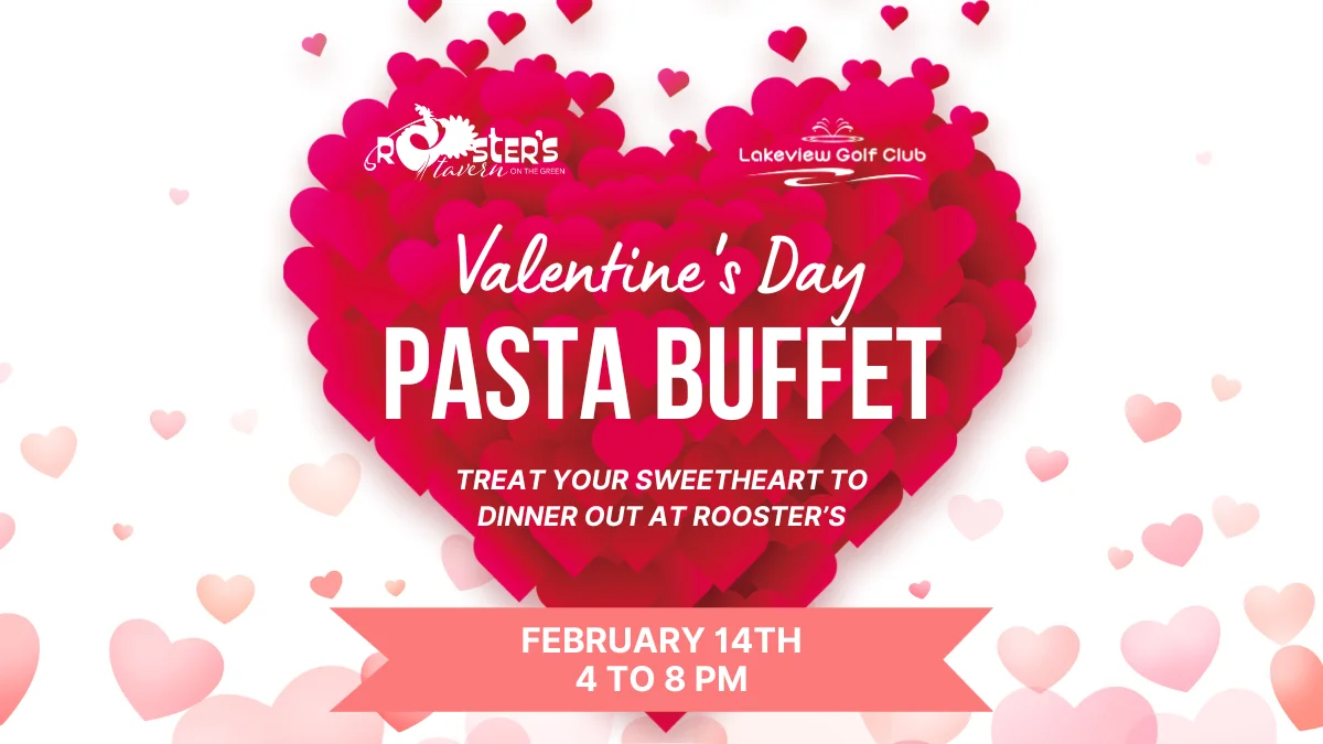 Valentines Day Pasta Buffet Dinner
