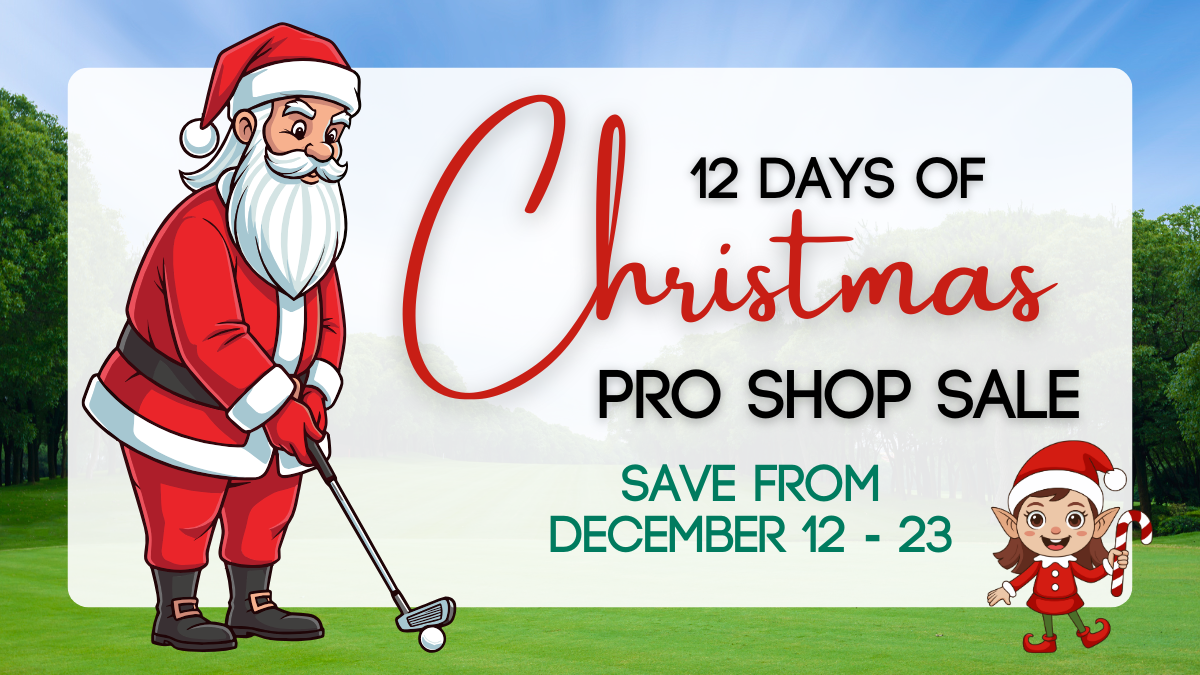 12 Days of Christmas Pro Shop Sale